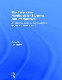 bokomslag The Early Years Handbook for Students and Practitioners