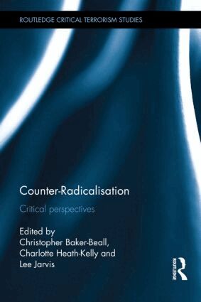 Christopher Baker-Beall, Charlotte Heath-Kelly, Lee Jarvis - Counter-Radicalisation, Inbunden