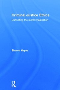 bokomslag Criminal Justice Ethics