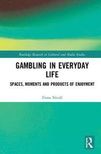 bokomslag Gambling in Everyday Life