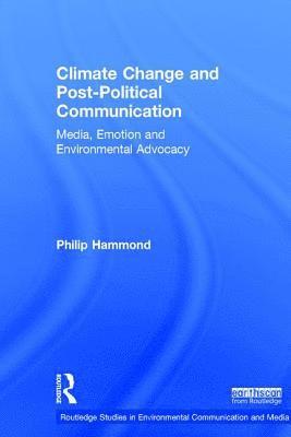 Climate Change and Post-Political Communication