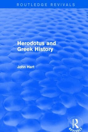 John Hart - Herodotus and Greek History (Routledge Revivals), Inbunden