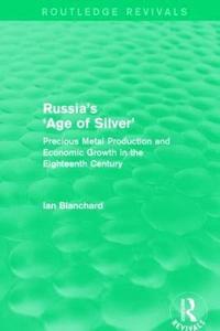 bokomslag Russia's 'Age of Silver' (Routledge Revivals)