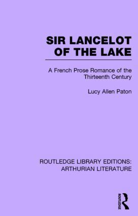Lucy Allen Paton - Sir Lancelot of the Lake, Inbunden