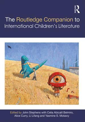 John Stephens - Routledge Companion to International Children's Literature, Inbunden