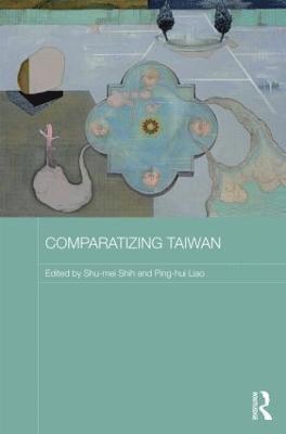 bokomslag Comparatizing Taiwan