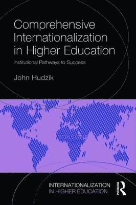 John K. Hudzik, John K. (Michigan State University) Hudzik - Comprehensive Internationalization, Häftad