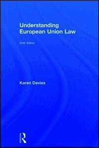 Understanding European Union Law