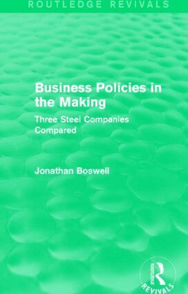 Jonathan Boswell - Business Policies in the Making (Routledge Revivals), Inbunden