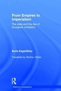 bokomslag From Empires to Imperialism