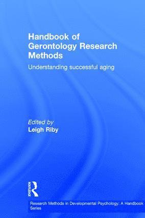 bokomslag Handbook of Gerontology Research Methods