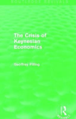 bokomslag Crisis of Keynesian Economics (Routledge Revivals)