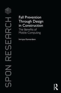 bokomslag Fall Prevention Through Design in Construction