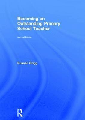 Becoming an Outstanding Primary School Teacher 1