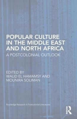 Popular Culture in the Middle East and North Africa 1