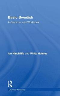 bokomslag Basic Swedish: A Grammar and Workbook