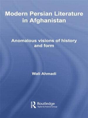 Wali Ahmadi, USA) Ahmadi, Wali (University of California, Berkeley - Modern Persian Literature in Afghanistan, Häftad