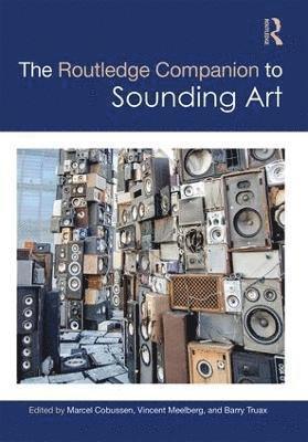 The Routledge Companion to Sounding Art 1