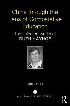 Ruth Hayhoe - China through the Lens of Comparative Education, Inbunden