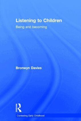 Bronwyn Davies - Listening to Children, Inbunden