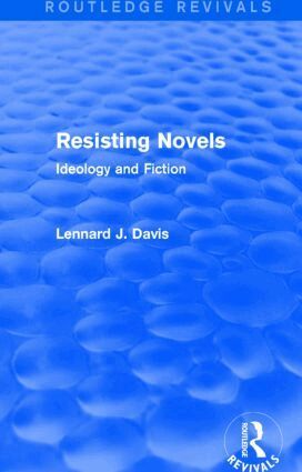 Lennard J. Davis - Resisting Novels (Routledge Revivals), Häftad