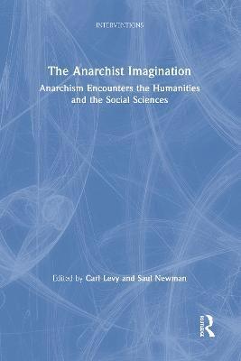 bokomslag The Anarchist Imagination