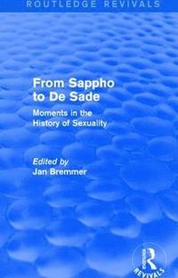 bokomslag From Sappho to De Sade (Routledge Revivals)