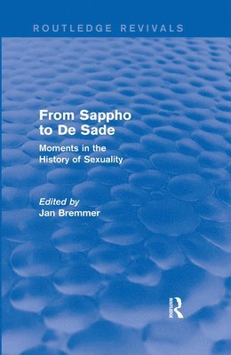 From Sappho to De Sade (Routledge Revivals) 1