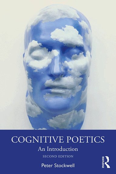 Peter Stockwell - Cognitive Poetics, Häftad