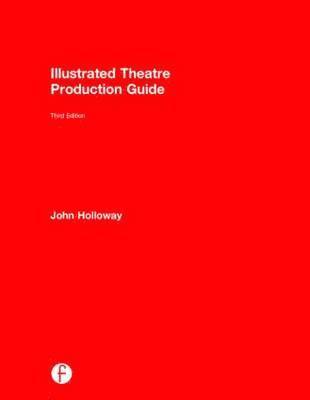 bokomslag Illustrated Theatre Production Guide