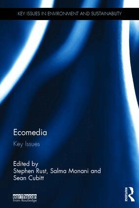 Stephen Rust, Salma Monani, Sean Cubitt - Ecomedia, Inbunden
