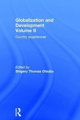 bokomslag Globalization and Development Volume II