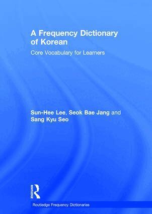 Sun-Hee Lee, Seok Bae Jang, Sang Kyu Seo - Frequency Dictionary of Korean, Inbunden