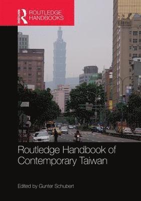 bokomslag Routledge Handbook of Contemporary Taiwan