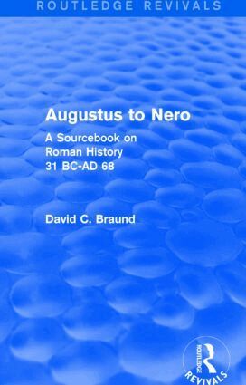 David Braund - Augustus to Nero (Routledge Revivals), Inbunden