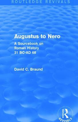 bokomslag Augustus to Nero (Routledge Revivals)