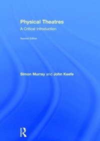 bokomslag Physical Theatres