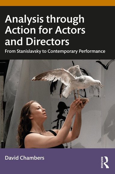 David Chambers - Analysis through Action for Actors and Directors, Häftad