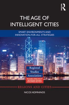 Nicos Komninos - Age of Intelligent Cities, Inbunden