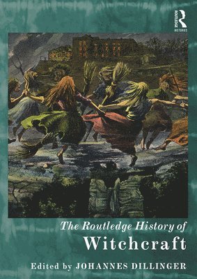 Routledge History of Witchcraft