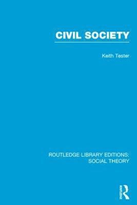 bokomslag Civil Society (RLE Social Theory)