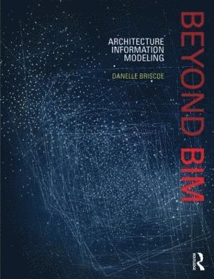Beyond BIM