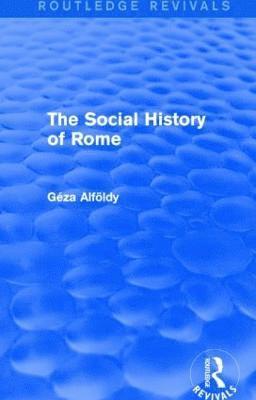 bokomslag Social History of Rome (Routledge Revivals)