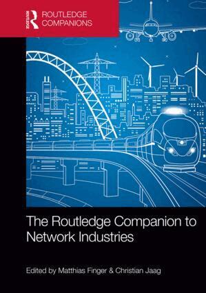 Matthias Finger, Christian Jaag - Routledge Companion to Network Industries, Inbunden