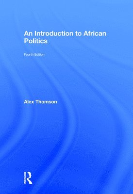 bokomslag An Introduction to African Politics