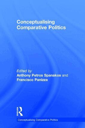 Anthony Petros Spanakos, Francisco Panizza - Conceptualising Comparative Politics, Inbunden