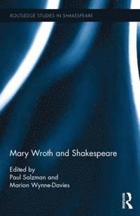 bokomslag Mary Wroth and Shakespeare