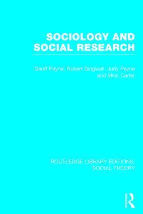 Sociology and Social Research (RLE Social Theory) 1