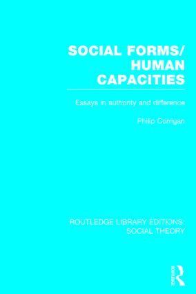 Philip Corrigan - Social Forms/Human Capacities (RLE Social Theory), Inbunden