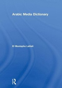 bokomslag Arabic Media Dictionary